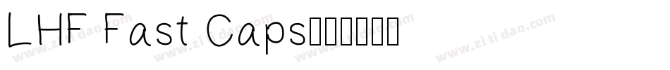 LHF Fast Caps字体转换